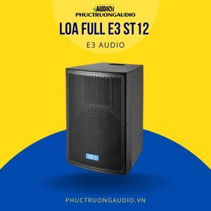 Loa E3 ST12