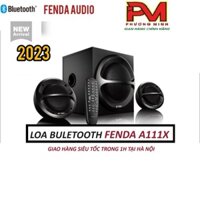 Loa Fenda A111X 2.1 có Bluetooth Âm Thanh Sống Động, Chất Lượng Bền Bỉ- Hàng chính hãng bảo hành 12 tháng