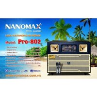 Loa Karaoke Nanomax 4 tấc đôi Pro - 802
