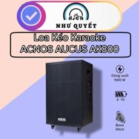 Loa Kéo Karaoke ACNOS CB605PRO và AUCUS AK800 - bass 40cm -1000w - hàng chính hãng - bảo hành 12