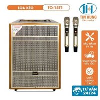 Loa kéo karaoke bluetooth ORIS TO 18T1 công suất khủng 1200W, loa di động ngoài trời kèm 02 micro sóng UHF cao cấp
