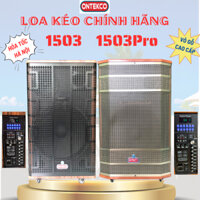 Loa kéo karaoke không dây ONTEKCO 1503 | 1503 PROMAX - Bass 40cm siêu trầm, âm thanh trung thực - Bảo hành 12 tháng