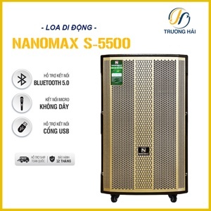 Loa kéo karaoke Nanomax S-5500