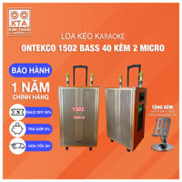 Loa kéo karaoke ONTEKCO 1503 PROMAX kết nối Bluetooth Bass 40cm kèm 2 Micro UHF 3 đường tiếng hát karaoke gia đình