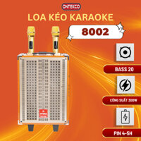 Loa kéo karaoke ONTEKCO 8002 kết nối bluetooth, tặng kèm 2 Mic hát siêu hay,Thời gian sử dụng tới 4-5 tiếng - ONTEKCO