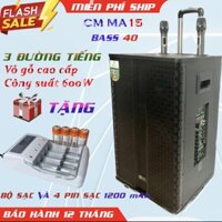 LOA KÉO NHẬP KHẨU CM MA15 BASS 40 BA ĐƯỜNG TIẾNG TẶNG 2 MÍC KIM LOẠI UHF XỊN