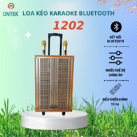 Loa kéo ONTEKCO 1202 bass 30CM hát karaoke, mạch chống hú chuẩn, loa bass mạnh mẽ.