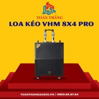 Loa Kéo VHM 8x4 Pro