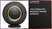 Loa không dây Marantz Grand Horizon