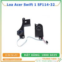 Loa Laptop Acer Swift 1 SF114-32