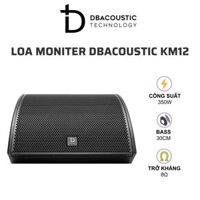 Loa moniter DBAcoustic KM12 (350W, bass 30cm, giá theo cặp)