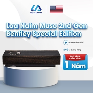 Loa Naim Muso 2nd Gen Bentley Special Edition
