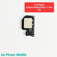 Loa Ngoài Điện thoại Xiaomi Redmi Note 11 Pro 5G hàng Zin tháo máy