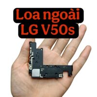 Loa ngoài LG V50s zin, bóc máy