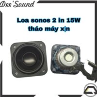 Loa sonos toàn dài 2 in 15W coil to cực xhata