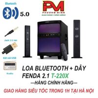 Loa Soundbar cao cấp Fenda T-220X (cổng Quang /USB/thẻ nhớ/Bluetooth/điều khiển)_ Hàng chính hãng bảo hành 12 tháng