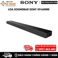 Loa Soundbar Sony HT-A5000 |360 Spatial Sound Mapping Dolby Atmos®/DTS:X® 5.1.2 ch - Bảo hành chính hãng 12 tháng