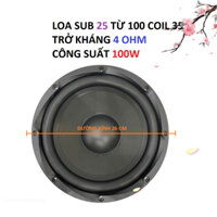 Loa sub 25 từ 100 coil 35 gân cao su trở kháng 4 ohm công suất 100w làm loa siêu trầm ô tô hoặc diy-giá 1 loa