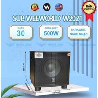 Loa sub điện Weeworld W2021 + Bass 30