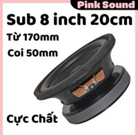 Loa Sub, Loa Bass Siêu Trầm 8inch 4Ω 200W Siêu Bass, Siêu Trầm Từ Pink Sound