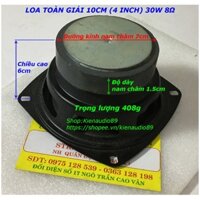Loa toàn giải 10cm (4 inch) 30W8Ω (1 chiếc)