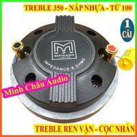 LOA TREBLE KÈN 350 TỪ 100 CAO CẤP KÈM TỤ CAO CẤP - GIÁ 1 LOA