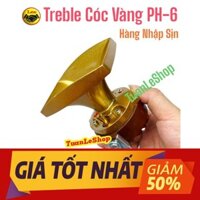 LOA TREBLE PH-6 KÈM CHÂN, TẶNG 1 TỤ 2.2 SỊN, HỌNG GANG ĐÚC MẠ VÀNG, TIẾNG RẤT HAY- HÀNG NHẬP KHẨU  - GIÁ 1 LOA  KÈM CHAN