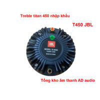 Loa treble titan 450 JBL nhập khẩu