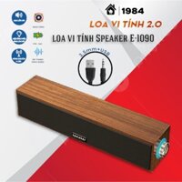 Loa Vi Tính Loa Gỗ Công Suất Lớn Dùng Cho PC, Laptop, ĐT,.. Speaker E-1090