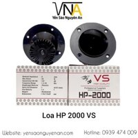 LOA VS HP 2000 - LOA NHÀ YẾN