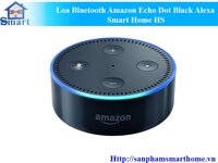 Loa Bluetooth Amazon Echo Dot Black Alexa Smart Home HS