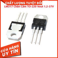 (loại 1) IC Nguồn LM317 Chân Cắm TO-220 Vout 1.2-37V