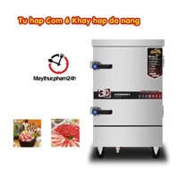 (Loại 1)Tủ hấp Cơm Công Nghiệp   6 khay Inox 304  chạy điện Gia Đình  hẹn giờ hoặc gas- điện gas kết hợp