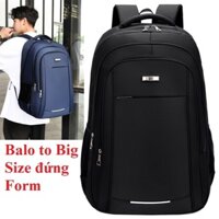 (Loại Dầy) Balo To Big Size Đứng Form - Balo 60L Đựng Laptop 16.5 inch17.0 inch 18 inch 20 inch