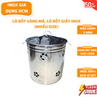 [LOẠI TỐT] Thùng đốt vàng mã inox nhiều kích thước, thùng đốt giấy inox, lò đốt giấy inox cao cấp.