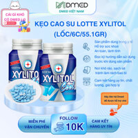 [LỐC 6] Kẹo cao su lotte xylitol (lốc/6c/55.1gr), Dmed Cam Kết Uy Tín