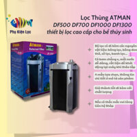 Lọc thùng Atman DF500 DF700 DF1000 DF1300 thiết bị lọc cao cấp cho bể thủy sinh