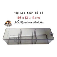 Lọc tràn bể cá, lọc hồ cá bằng nhựa trong kích thước 46x13x13cm siêu bền