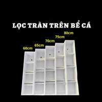 lọc tràn vể cá fomex