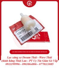 Lọc Xăng Xe Dream Thái - Wave Thái Chính Hãng Thái Lan