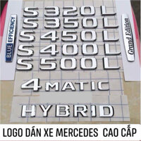 logo chữ dán đuôi xe mercedes-benz S450 S560 S680 S320L S350L S400L S500L dán thân xe hàng xịn cao cấp