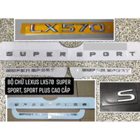 logo chữ LEXUS LX 570 S SUPER SPORT. SPORT PLUS, SPORT dán thân xe
