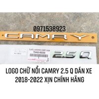 LOGO CHỮ NỔI CAMRY 2.5 Q HÀNG XỊN CHÍNH HÃNG DÁN XE TOYOTA CAMRY 2018-2022 75443-06820. 75444-06300.