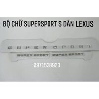 logo chữ SUPER SPORT LEXUS 570 S. SPORT PLUS dán thân xe