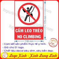 LOGO TEM STICKER BIỂN BÁO CẤM LEO TRÈO, NO CLIMBING