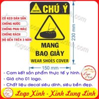 LOGO TEM STICKER BIỂN CẢNH BÁO YÊU CẦU MANG BAO GIÀY - WEAR SHOES COVER - BIỂN CẢNH BÁO AN TOÀN LAO ĐỘNG