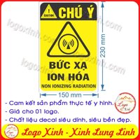 LOGO TEM STICKER CẢNH BÁO BỨC XẠ ION HÓA, NON IONIZING RADIATION - BIỂN CẢNH BÁO AN TOÀN LAO ĐỘNG