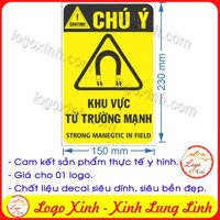 LOGO TEM STICKER CẢNH BÁO KHU VỰC TỪ TRƯỜNG MẠNH, STRONG MANEGTIC FIELD - BIỂN CẢNH BÁO AN TOÀN LAO ĐỘNG