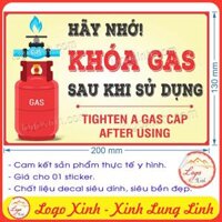 Logo Tem Sticker Nhắc Nhở Khóa Bình Ga Gas Sau Khi Sử Dụng, Đóng Van Bình Ga Đảm Bảo An Toàn, Tighten GAS Cap After Use