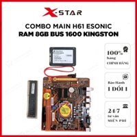 [LỖI 1 ĐỔI 1] Combo Main h61 Esonic và ram 8gb bus 1600 kingston bảo hành 36 tháng